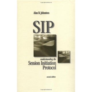 SIP. Understanding the Session Initiation Protocol